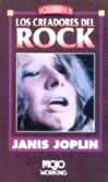 LOS CREADORES DEL ROCK: JANIS JOPLIN         